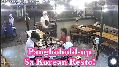 Holdapan sa isang Korean Restaurant sa Imus Cavite, Sapul sa CCTV!