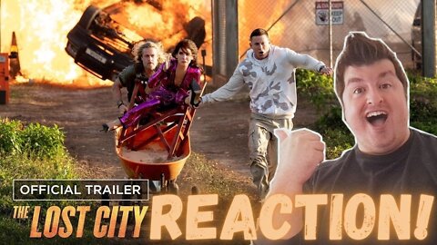 The Lost City - Official Trailer Reaction!