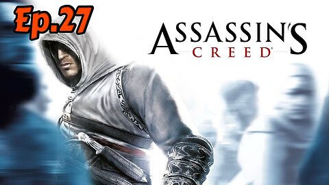 Assassin Creed 1-Walkthrough[Ep.27]Investigating Acre kingdom on Memory 3 w/Tailsly
