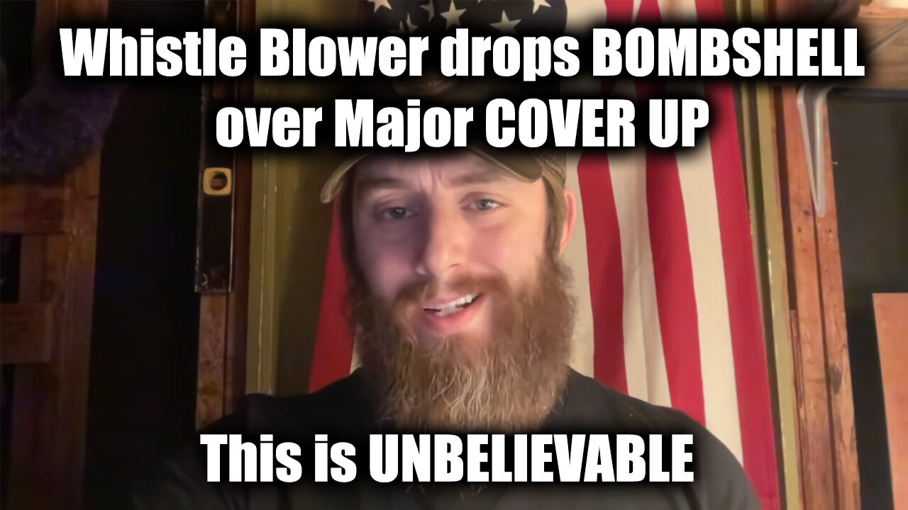 SHOCK Whistle Blower drops BOMBSHELL over Major COVER UP This is