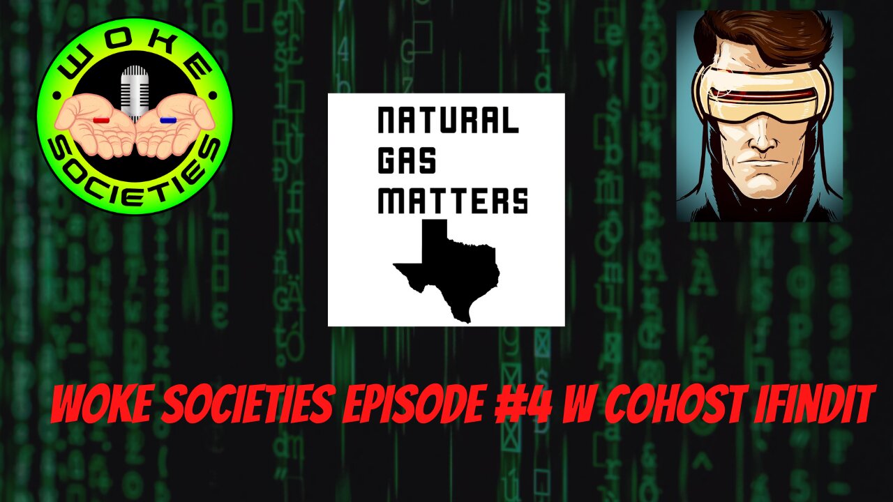 Replay - Episode 4 - Natural Gas Matters-Clowns of the Day!