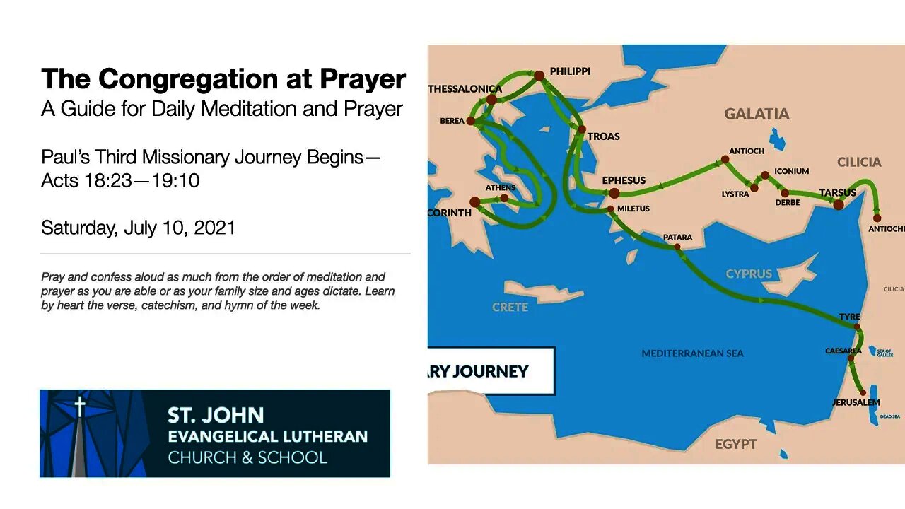 Paul’s Third Missionary Journey Begins—Acts 18:23—19:10