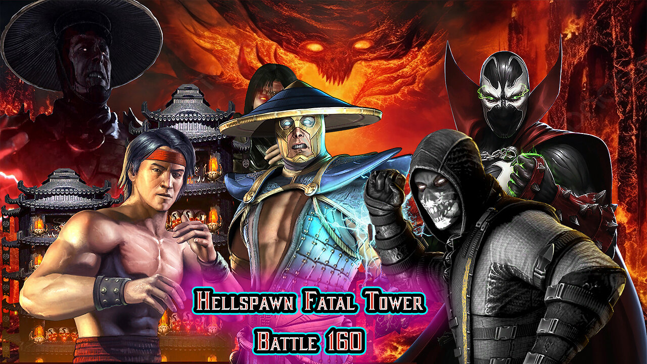 MK Mobile. Hellspawn Fatal Tower - Battle 160