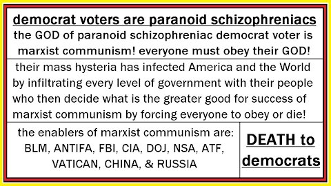 DEATH to democrat marxist communism