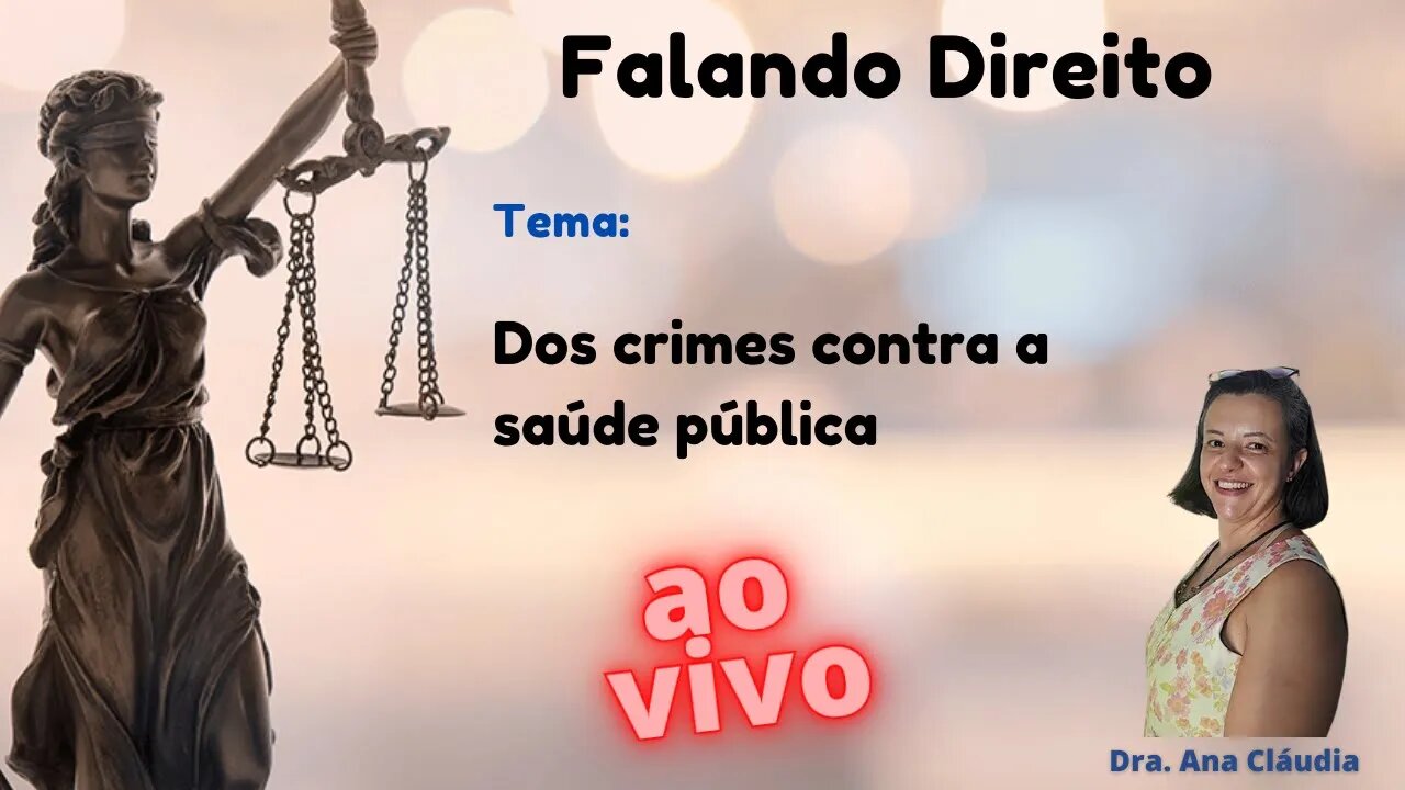 Dos crimes contra a Saúde Pública
