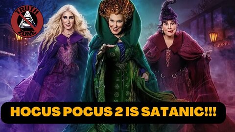 HOCUS POCUS 2 IS SATANIC ILLUMINATI PROPAGANDA!!!!