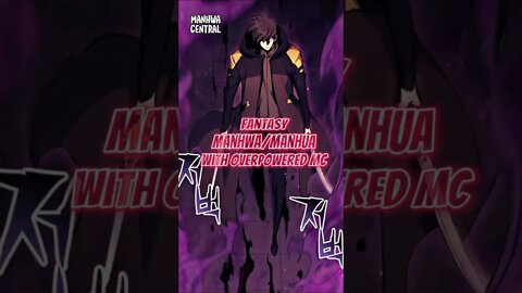 🔥Fantasy Manhwa With Overpowered MC🔥 #manhwa #manhua #manga #webtoon #shorts