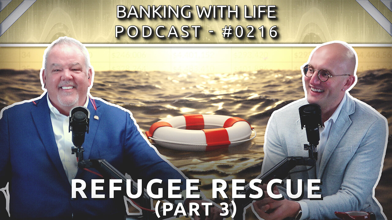 Refugee Rescue: An IBC® Case Study (Part 3) (BWL POD #0216)