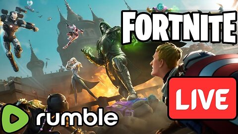 LIVE Replay - Doctor Doom invading Fortnite?! #RumbleTakeover