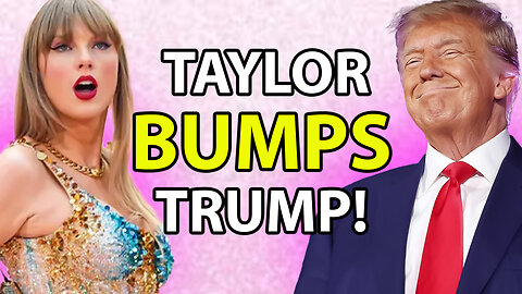BACKFIRE! Taylor Swift Endorsement Gives Trump a Bump