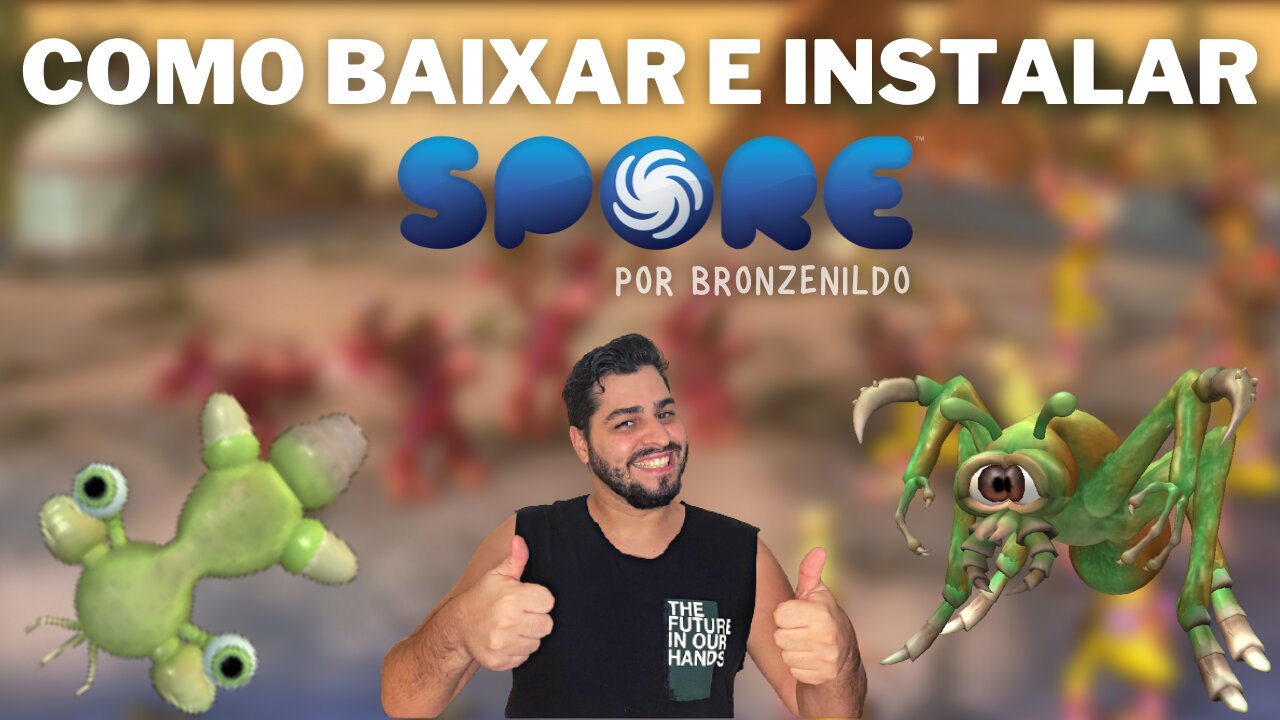 COMO BAIXAR E INSTALAR SPORE - RÁPIDO E FÁCIL