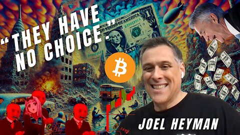 The Dollar is NOT Money & You WILL Adopt Bitcoin: JOEL HEYMAN (Bitcoin Talk on THE Bitcoin Podcast)