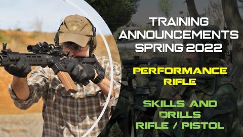 Upcoming course dates early 2022, Performance Rifle and Skills and Drills