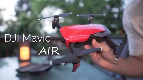 DJI Mavic Air - Why did I get it and is it worth it?