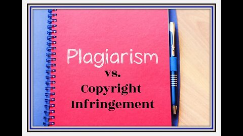 Copyright vs. Plagiarism explained by Attorney Steve®