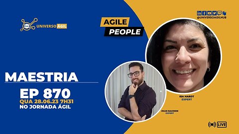 #JornadaAgil731 E870 #AgilePeople Maestria