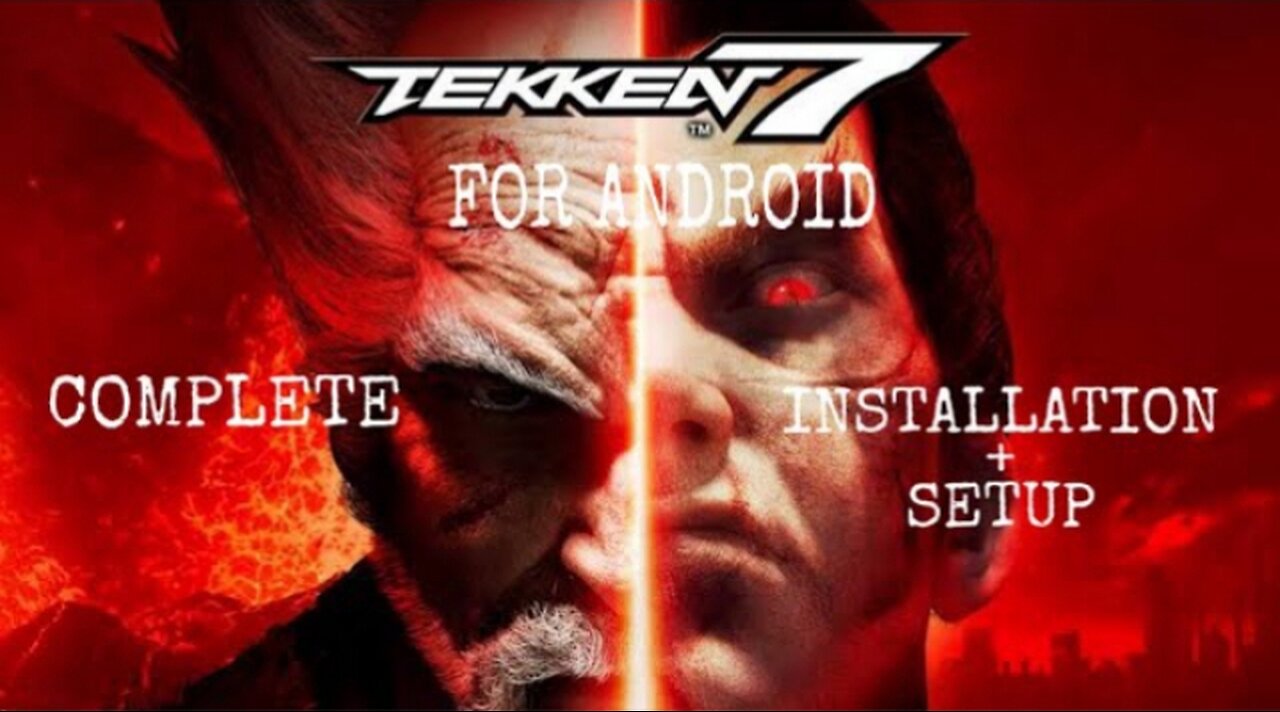 Tekken 7 for android(complete installation and setup).
