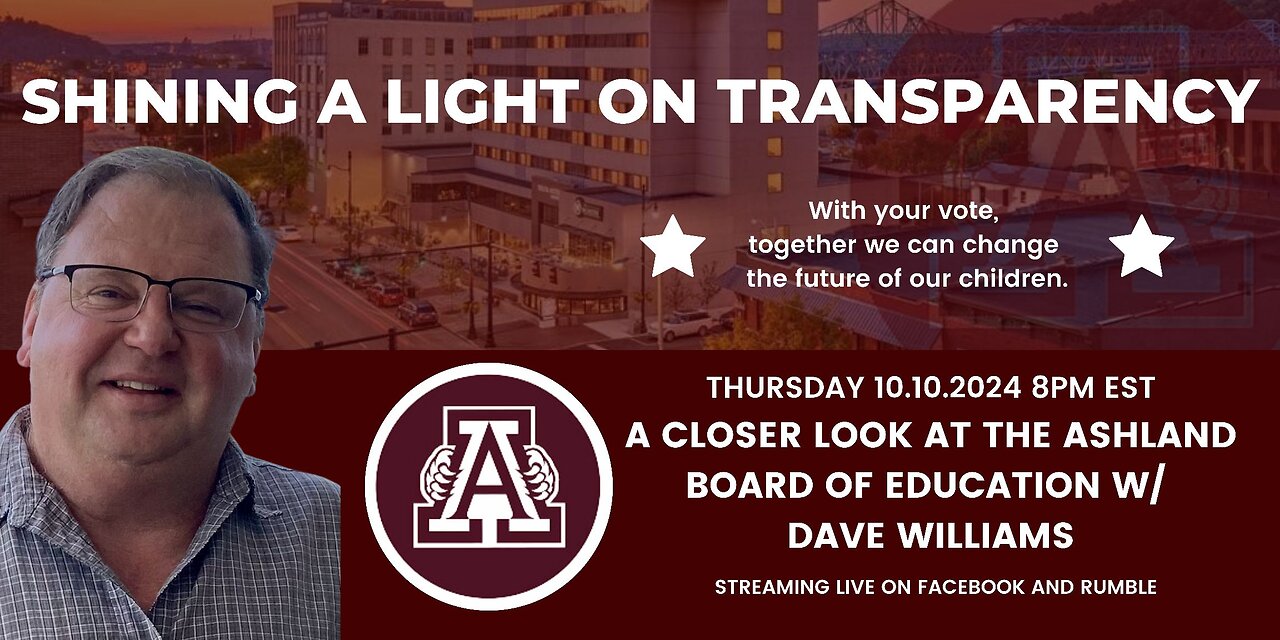 A Closer Look at Ashland Board of Education w/ Dave Williams