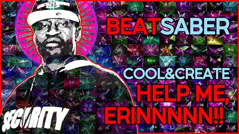 (beat saber) cool&create - help me, erinnnnn!! (flowering night 2007 ver.) [mapper: kival evan]