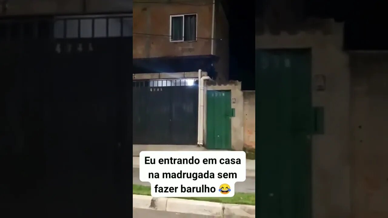 ENTRANDO EM CASA DE MADRUGADA QUEM NUNCA ? #memes #shorts