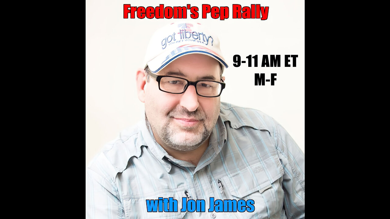 Freedom's Pep Rally w/Jon James 7/12/2022