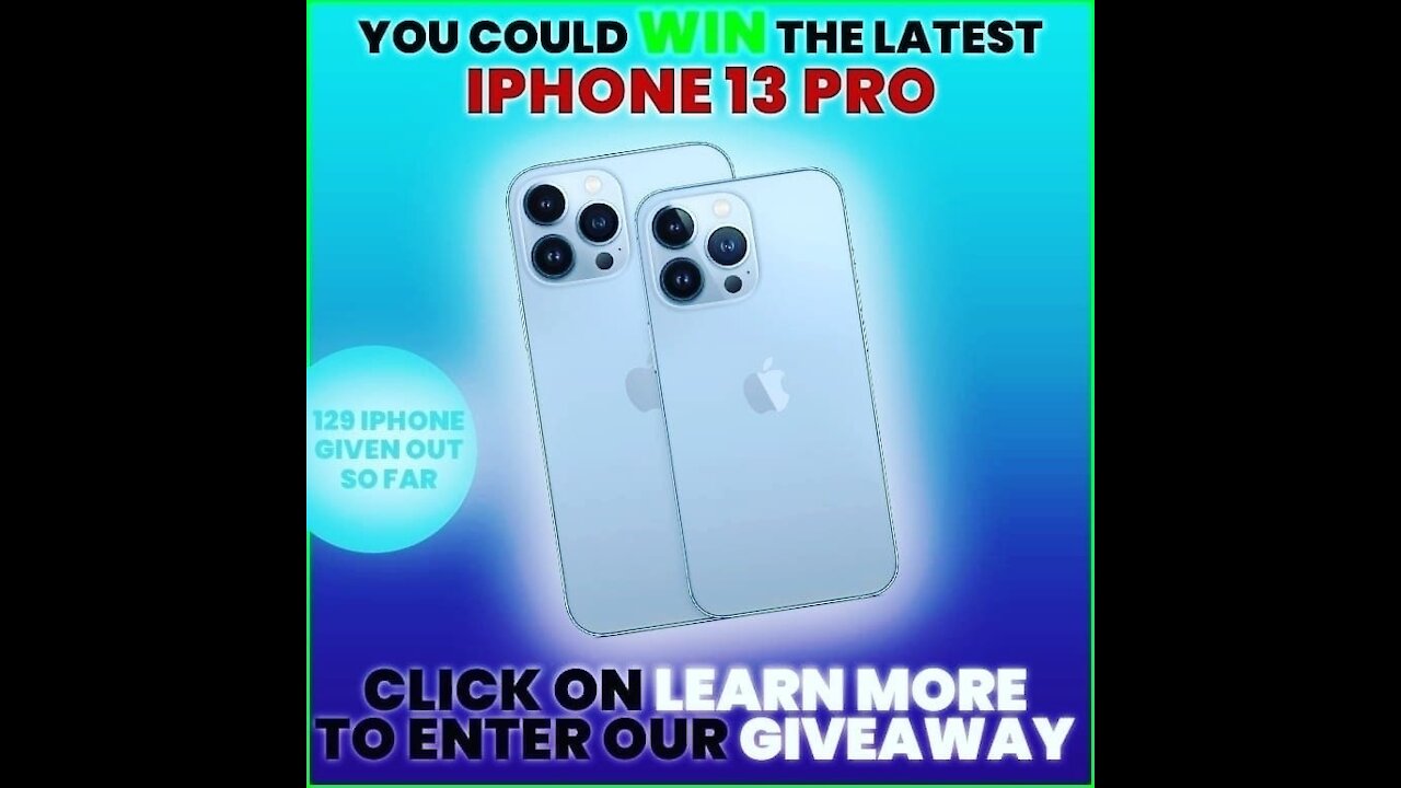 Be among the winners to win an iPhone 13 mini/pro/max