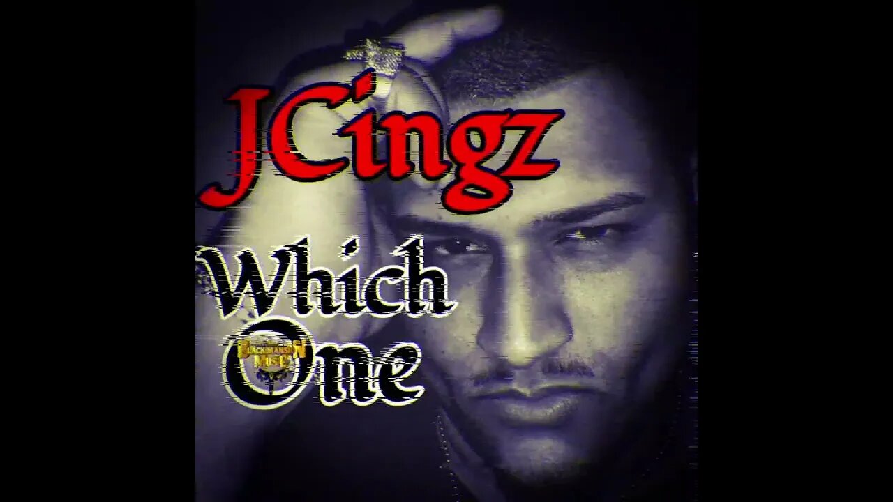 JCingz - Which One (Single On All Streaming Platforms)