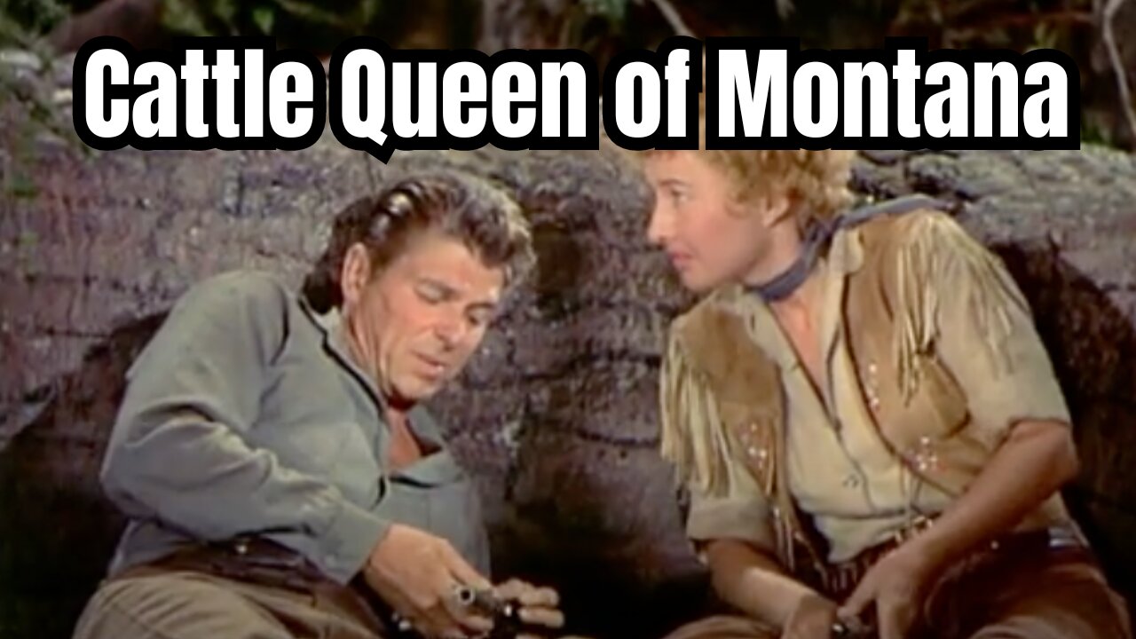 Cattle Queen of Montana: A Western Epic with Ronald Reagan and Barbara Stanwyck