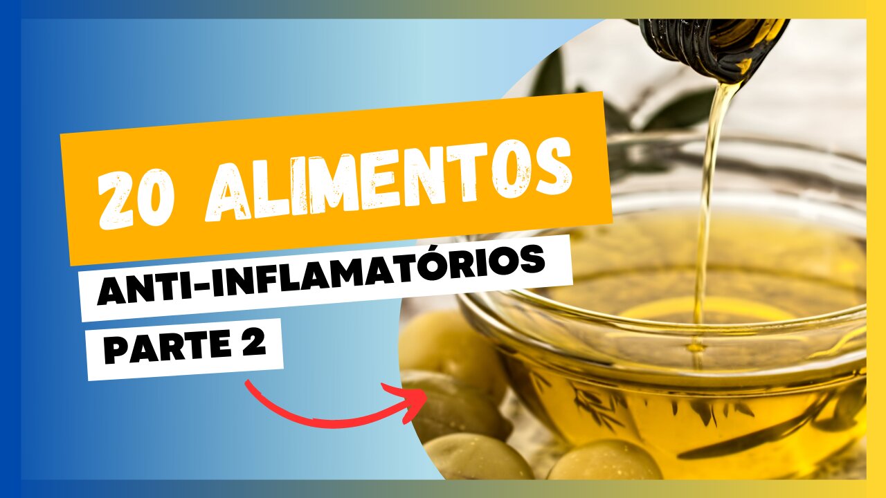 Alimentos Anti-inflamatórios parte 2: Combata a Inflamação com uma Dieta Saudável