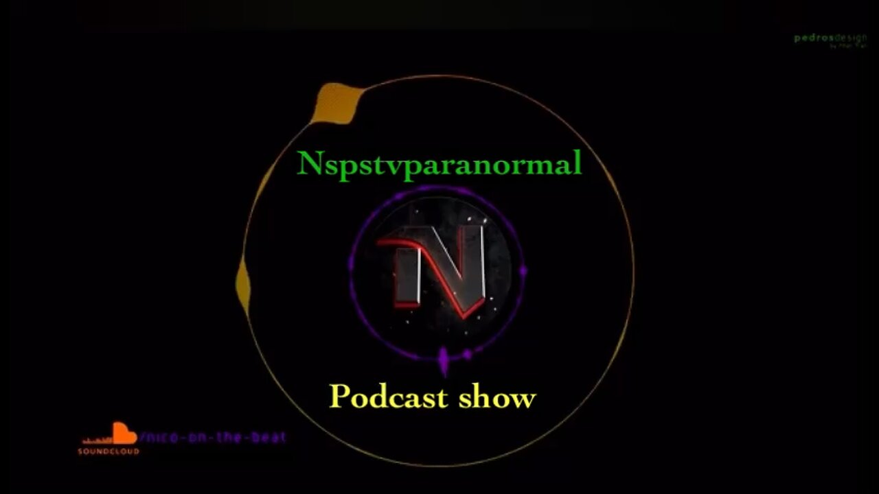 Nspstv paranormal podcast show return September 7TH 7pm CENTRAL