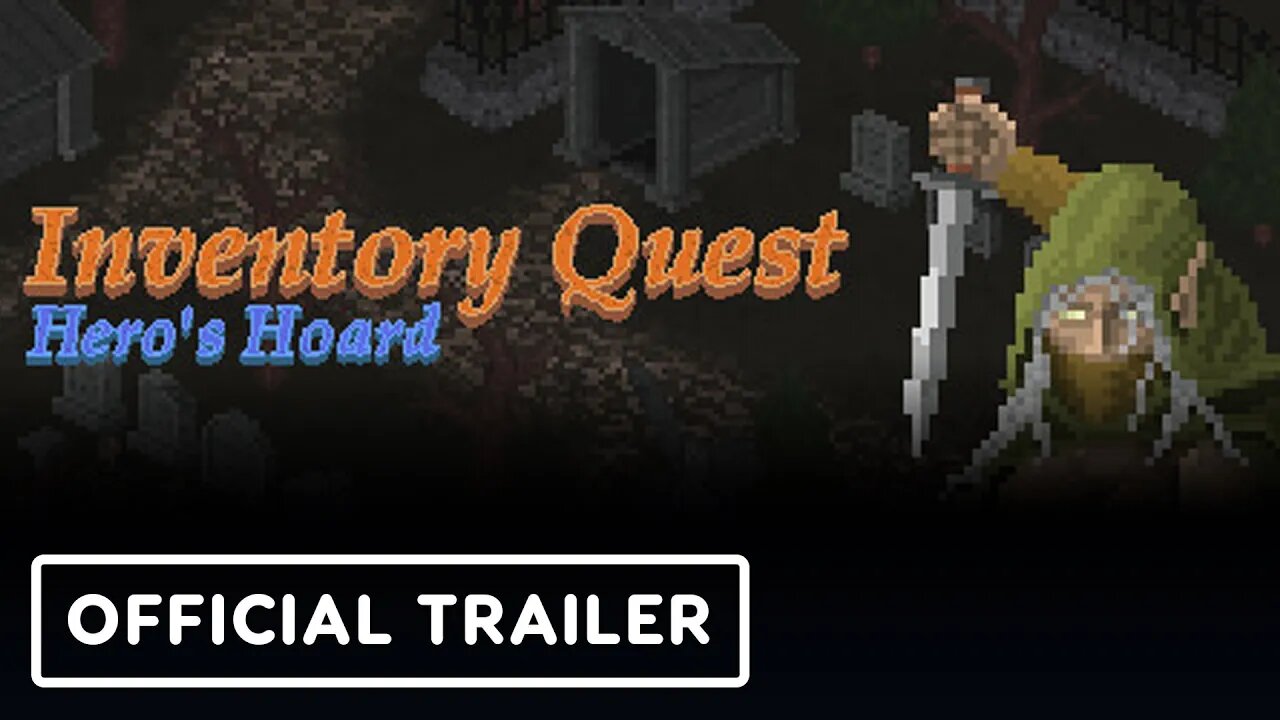 Inventory Quest: Hero's Hoard - Official Trailer | IndieMania Showcase 2024
