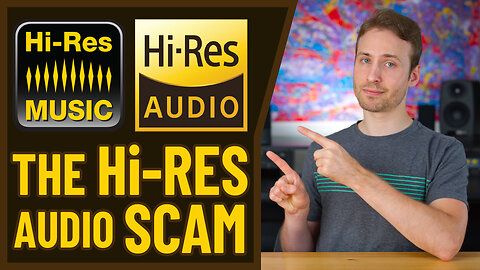 Is Hi-Res Audio A Scam?