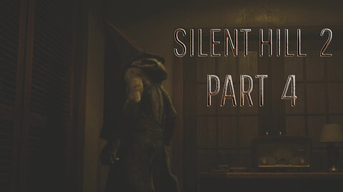SILENT HILL 2 REMAKE (PS5) -- LET'S PLAY-- PART 4--- FROM WOOD SIDE TO THE BLUE CREEK APARTMENTS