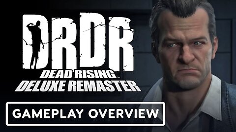 Dead Rising Deluxe Remaster - Official Director’s Report Video