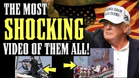 NEW VIDEO of TRUMP SHOOTING will SHOCK Your SYSTEM!!