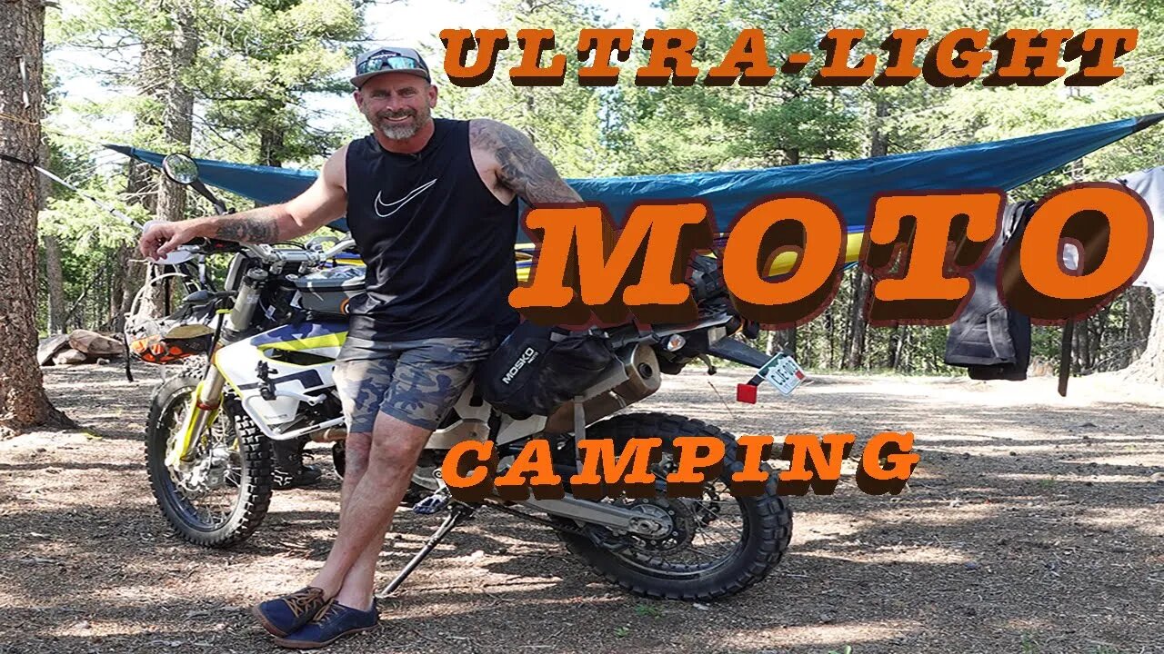 ULTRA-LIGHT MOTO CAMPING. WHAT TO BRING AND HOW TO PACK IT!