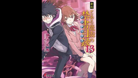 A Certain Magical Index New Testament Volume 13
