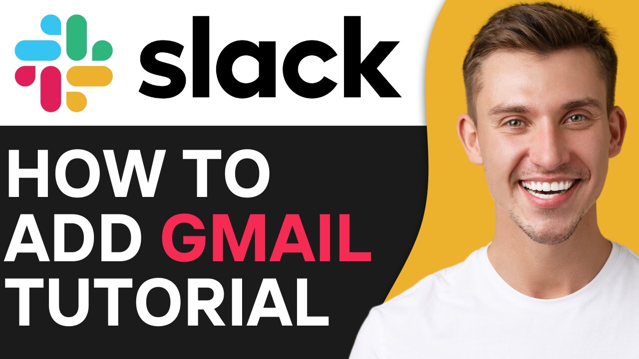 HOW TO ADD GMAIL TO SLACK