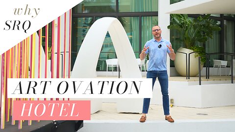 What is the Art Ovation hotel in downtown Sarasota?