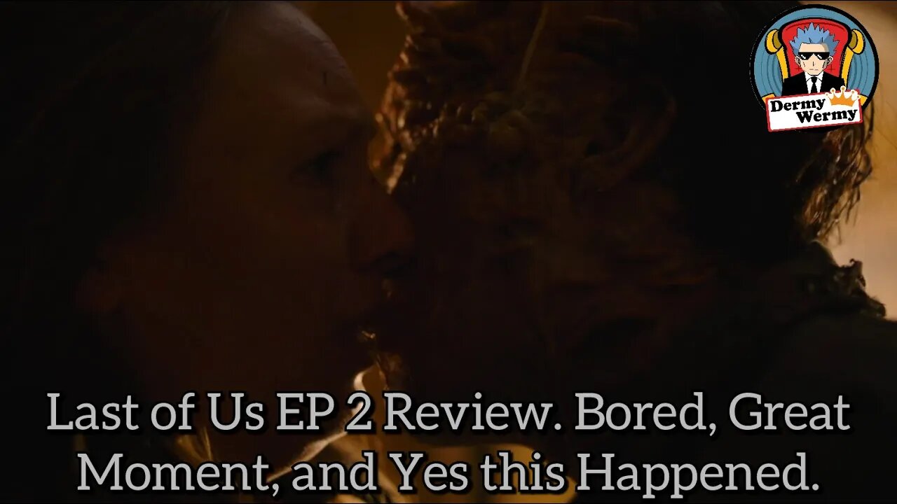 Last of Us Episode 2 Review Bored, Great Moment, and Zombie Kiss