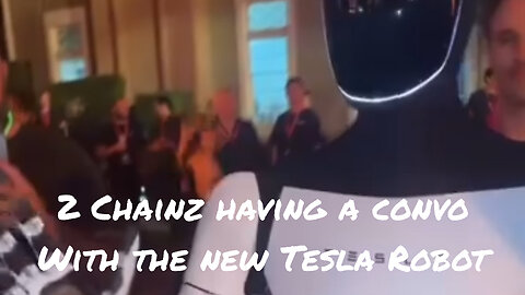 2 Chainz having a conversation with the new Tesla Robot