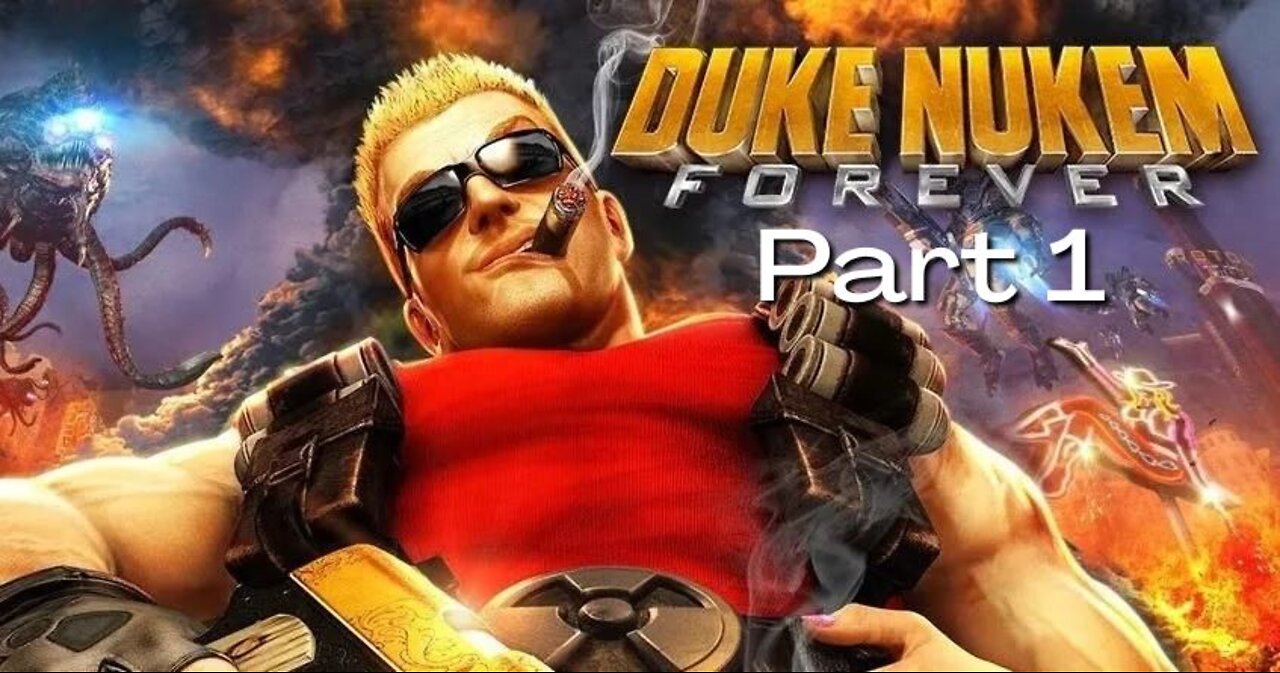 Duke Nukem Forever - Hail to the King, Baby