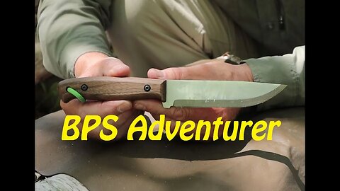 The Adventurer from BPS Knives - High Value Bushcraft Knife from Ukraine