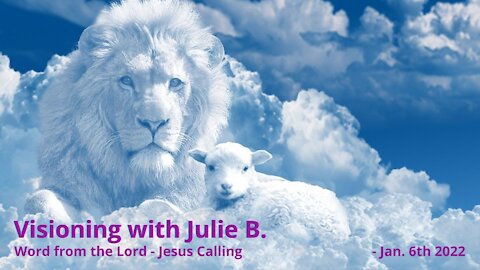 Word from the Lord - Jan. 6th, 2022