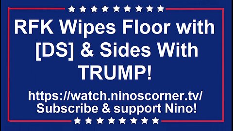 RFK Wipes Floor with [DS] & Sides With TRUMP!