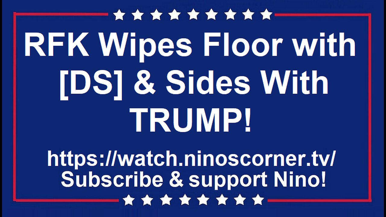 RFK Wipes Floor with [DS] & Sides With TRUMP!