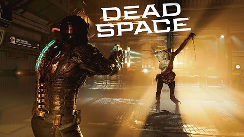 DEAD SPACE Remake - Full PC Gameplay Walkthrough - Part 2