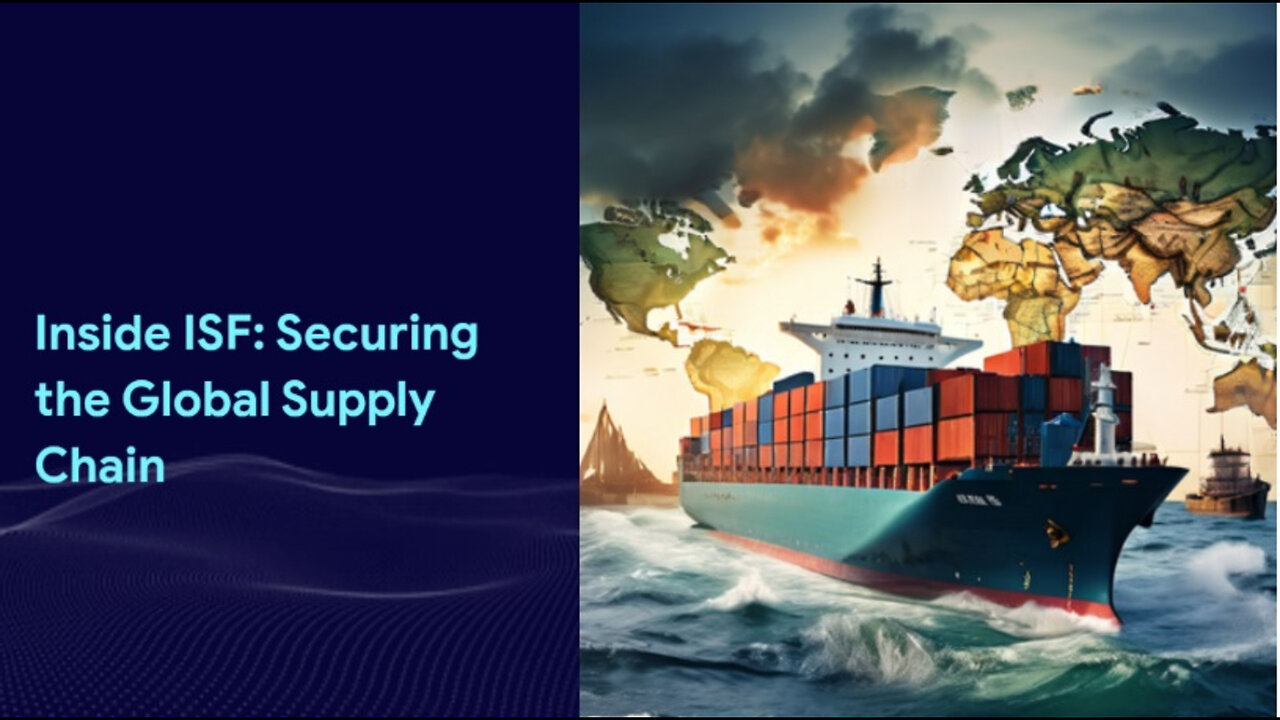 Understanding Importer Security Filing: Ensuring Secure Global Trade