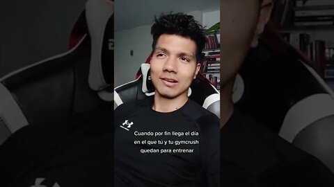 Cuando Por Fin Llega el Día en el que Tú y tu Gymcrush Quedan para Entrenar 😏