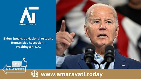 Biden Speaks at National Arts and Humanities Reception | Washington DC | Amaravati Today